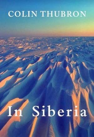 Seller image for In Siberia for sale by WeBuyBooks