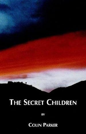 Image du vendeur pour The Secret Children mis en vente par WeBuyBooks