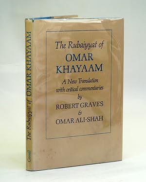 Imagen del vendedor de THE ORIGINAL RUBAIYYAT OF OMAR KHAYAAM A New Translation with Critical Commentaries a la venta por Arches Bookhouse