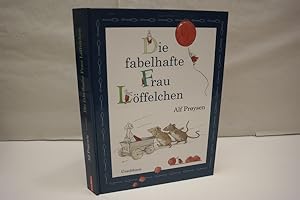 Die fabelhafte Frau Löffelchen: Bilderbuch