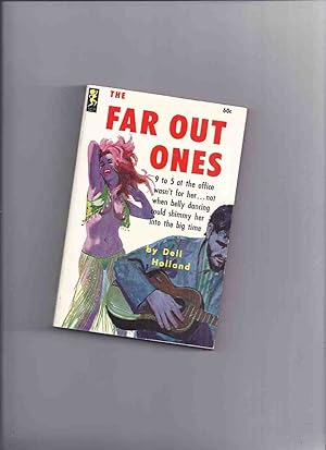 The Far Out Ones -by Dell Holland ( The Beats / Beatniks )