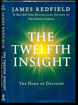 Seller image for The Twelfth Insight: The Hour of Decision for sale by Don's Book Store