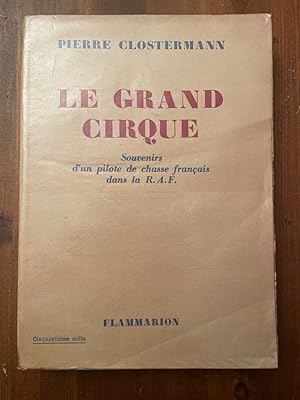 Image du vendeur pour Le grand cirque mis en vente par Librairie des Possibles