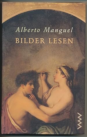 Bild des Verkufers fr Bilder lesen. Aus dem Engl.: Chris Hirte. Mit zahlreichen Abbildungen. zum Verkauf von Ballon & Wurm GbR - Antiquariat