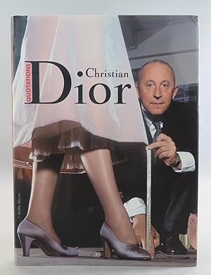 Christian Dior: Quotations