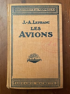 Image du vendeur pour Les Avions mis en vente par Librairie des Possibles