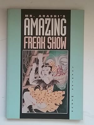 Seller image for Mr. Arashi's Amazing Freak Show - Shojo-Tsubaki for sale by West Portal Books