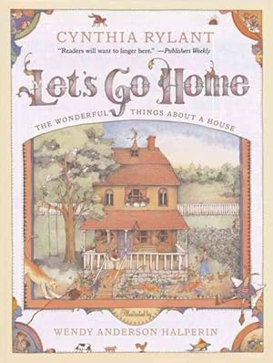 Seller image for Let's Go Home : The Wonderful Things About a House for sale by GreatBookPrices