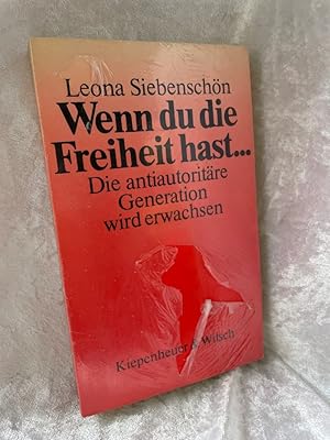 Image du vendeur pour Wenn du die Freiheit hast. mis en vente par Antiquariat Jochen Mohr -Books and Mohr-