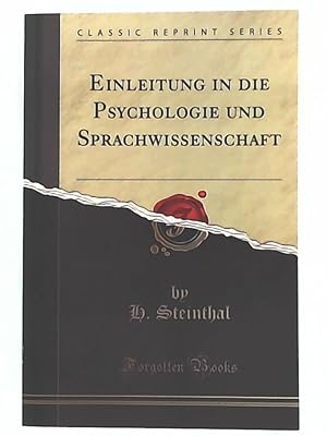 Bild des Verkufers fr Einleitung in die Psychologie und Sprachwissenschaft (Classic Reprint) zum Verkauf von Leserstrahl  (Preise inkl. MwSt.)