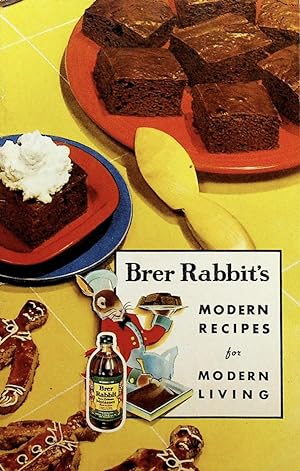 Brer Rabbit's Modern Recipes for Modern Living