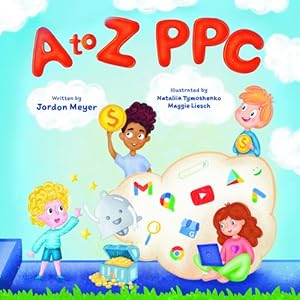 Immagine del venditore per A to Z PPC by Meyer, Jordon [Hardcover ] venduto da booksXpress