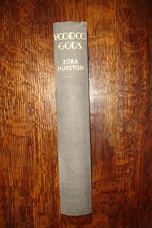 Bild des Verkufers fr Voodoo Gods (first UK ed., first printing of Tell My Horse) Native Myths & Black Magic in Haiti & Jamaica : Vodou zum Verkauf von Medium Rare Books