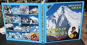 Crown Of Himalaya 14 x 8000 -- 1997 FIRST PRINTING SIGNED By Wielicki -- WITH commemorative envel...