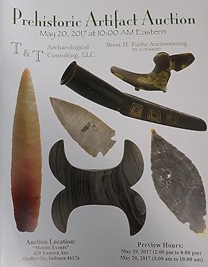 Image du vendeur pour Prehistoric Artifact Auction : May 20, 2017 ; Shelbyville, Indiana (Catalog) mis en vente par Weekly Reader
