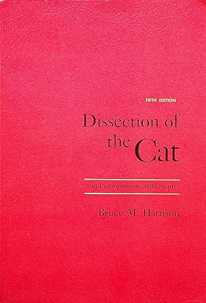 Seller image for Dissection of the Cat and Comparisons with Man (5th Edition) for sale by Adventures Underground