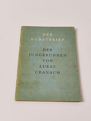 Seller image for Der Jungbrunnen 1549 von Lukas Cranach - Der Kunstbrief for sale by BcherBirne