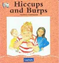 Bild des Verkufers fr Hiccups and Burps (Ginn All Aboard) zum Verkauf von WeBuyBooks