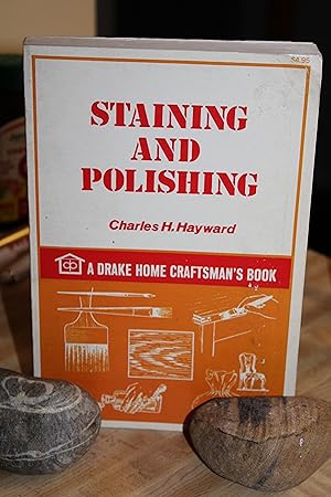 Staining and Polishing