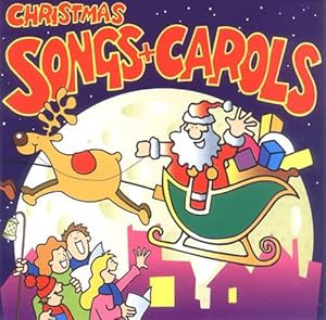 Bild des Verkufers fr Christmas Songs and Carols zum Verkauf von WeBuyBooks
