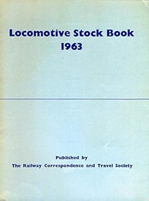 Imagen del vendedor de Locomotive Stock Book 1963 a la venta por WeBuyBooks