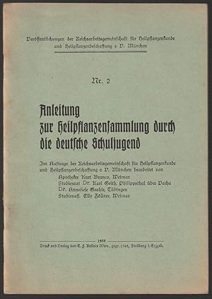 Anleitung zur Heilpflanzensammlung durch die deutsche Schuljugend.