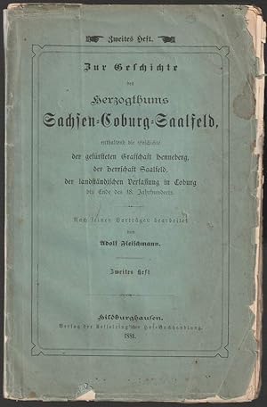 Zur Geschichte des Herzogthums Sachsen-Coburg-Saalfeld, enthaltend die Geschichte der gefürsteten...