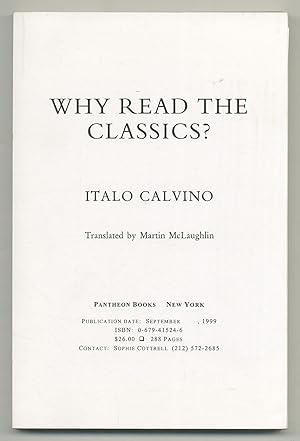 Seller image for Why Read the Classics for sale by Between the Covers-Rare Books, Inc. ABAA