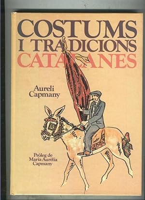 Imagen del vendedor de Libro: Costums i Tradicions Catalanes a la venta por El Boletin