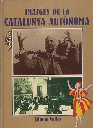 Image du vendeur pour Edmon Valles: Imatges de la Catalunya autonoma mis en vente par El Boletin