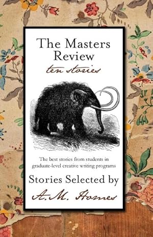 Bild des Verkufers fr The Masters Review, Volume 2 : Ten Stories zum Verkauf von AHA-BUCH GmbH