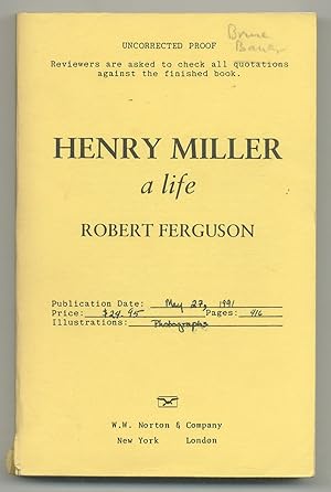 Seller image for Henry Miller: A Life for sale by Between the Covers-Rare Books, Inc. ABAA