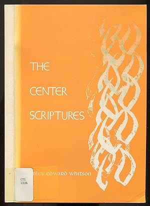 Immagine del venditore per The Center Scriptures: The Core Christian Experience venduto da Between the Covers-Rare Books, Inc. ABAA