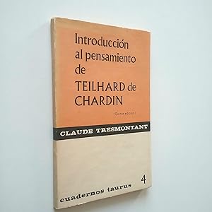 Image du vendeur pour Introduccin al pensamiento de Teilhard de Chardin mis en vente par MAUTALOS LIBRERA