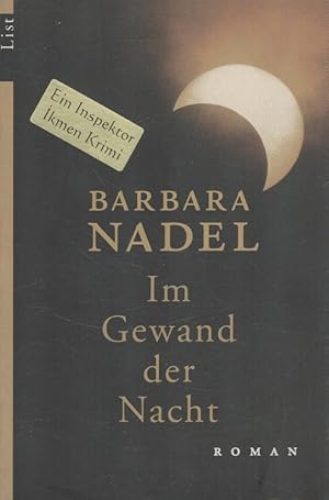 Bild des Verkufers fr Im Gewand der Nacht Aus dem Engl. von Franca Fritz und Heinrich Koop / List-Taschenbuch ; 60552 zum Verkauf von Versandantiquariat Nussbaum