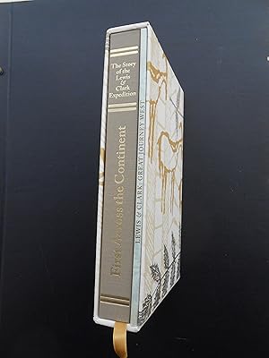 Immagine del venditore per FIRST ACROSS THE CONTINENT. Lewis & Clark / The Story of the Exploring Expedition. With separately sleeved DVD 'Lewis & Clark: Great Journey West' produced by National Geographic. MeadWestvaco American Classics Series No. 46. venduto da J. R. Young