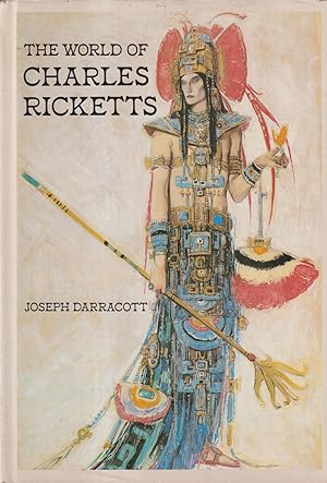 Image du vendeur pour The World of Charles Ricketts mis en vente par timkcbooks (Member of Booksellers Association)