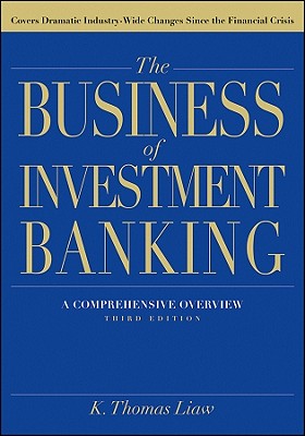 Seller image for The Business of Investment Banking: A Comprehensive Overview, Third Edition (Hardback or Cased Book) for sale by BargainBookStores