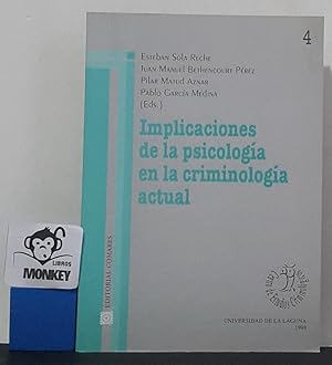 Seller image for Implicaciones de la psicologa en la criminologa actual for sale by MONKEY LIBROS