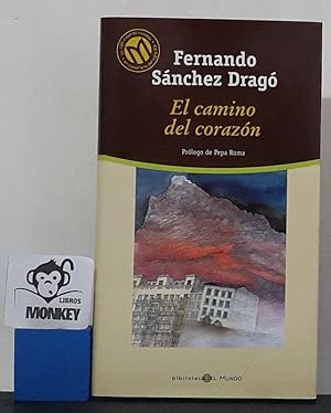 Seller image for El camino del corazn for sale by MONKEY LIBROS