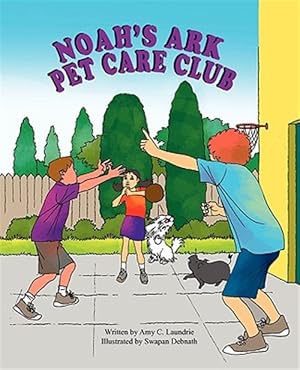 Image du vendeur pour Noah's Ark Pet Care Club mis en vente par GreatBookPrices