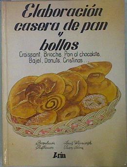 Imagen del vendedor de Elaboracin casera de pan y bollos a la venta por Almacen de los Libros Olvidados