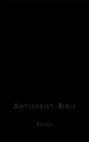 Imagen del vendedor de Antichrist Bible a la venta por GreatBookPrices
