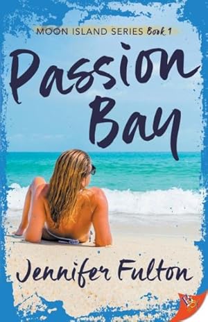 Seller image for Passion Bay for sale by GreatBookPrices