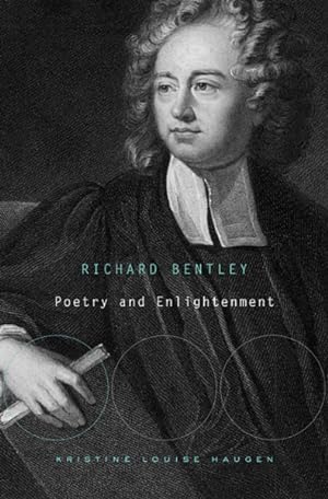 Seller image for Richard Bentley : Poetry and Enlightenment for sale by GreatBookPrices