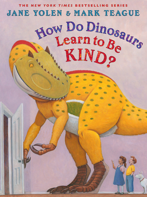 Seller image for How Do Dinosaurs Learn to Be Kind? (Hardback or Cased Book) for sale by BargainBookStores