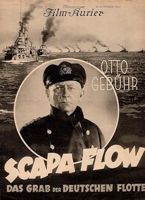 Scapa Flow. Das Grab der deutschen Flotte. Mit Otto Gebühr und Claire Rommer.