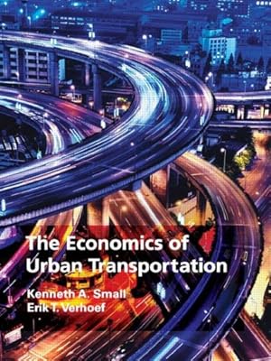 Bild des Verkufers fr Economics of Urban Transportation zum Verkauf von GreatBookPrices