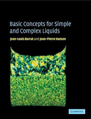 Image du vendeur pour Basic Concepts for Simple and Complex Liquids mis en vente par GreatBookPrices