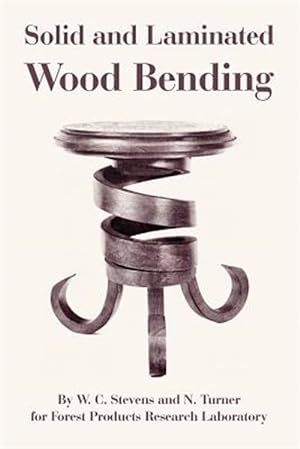 Seller image for Solid And Laminated Wood Bending for sale by GreatBookPrices